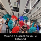 PŘIDANÝ TERMÍN Víkend s burleskou vol. 7 - retreat ve Starém světě