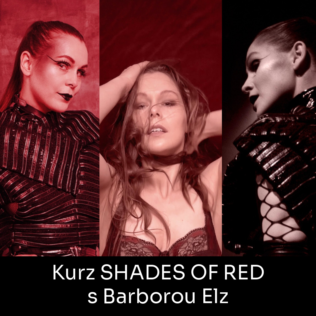 Smyslný kurz burlesky Shades of Red s Barborou Elz – Czech Burlesque School Praha
