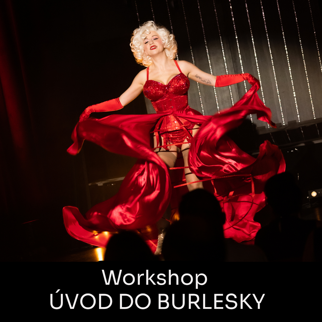 Workshop Úvod do burlesky - Praha (CZ)
