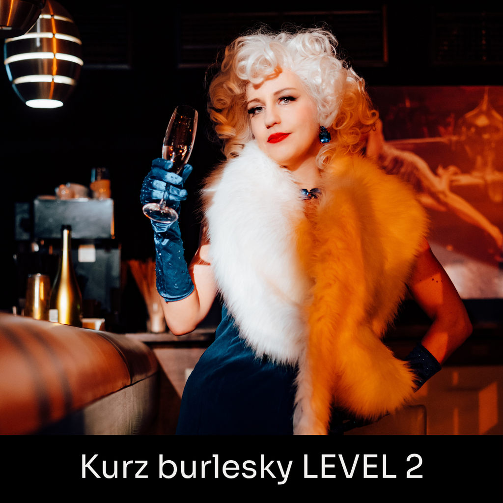 Kurz burlesky LEVEL 2 - Praha